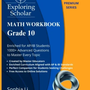Grade 10 Math Workbook - Advanced Edition