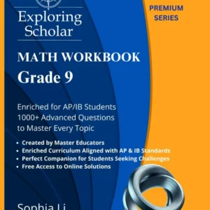 Grade 9 Math Workbook - Advanced Edition